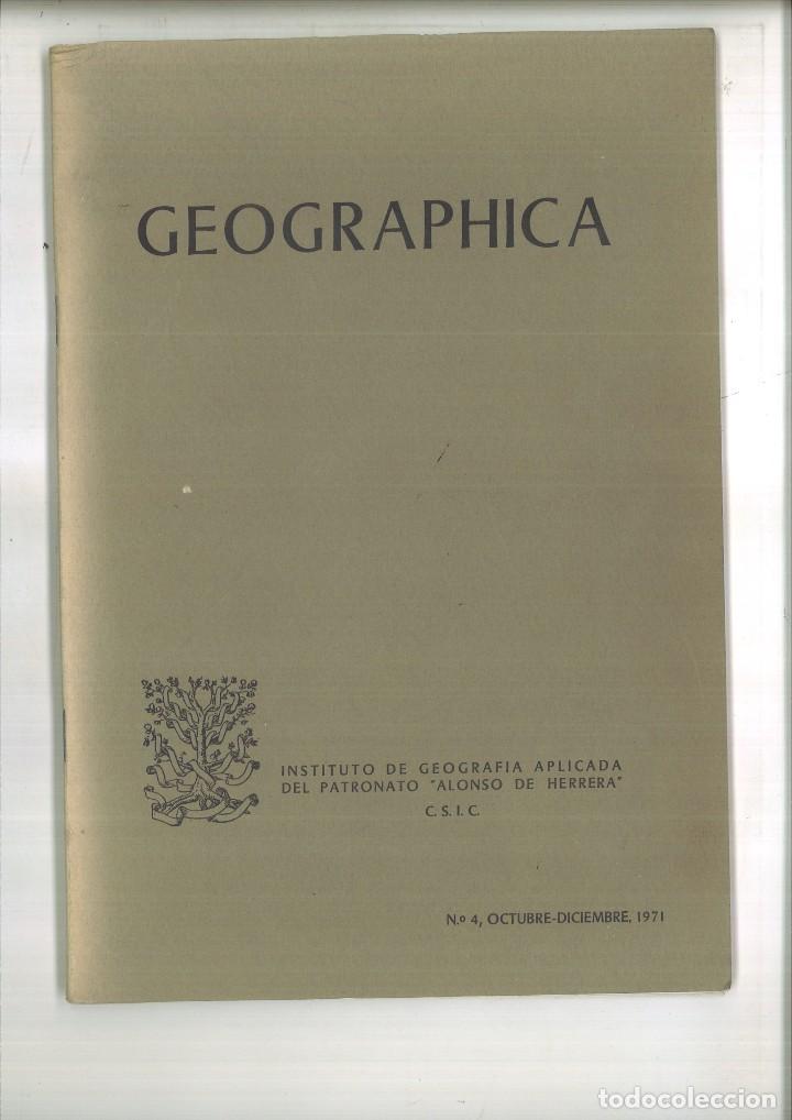 Libri di seconda mano: GEOGRAPHICA. N&ordm; 4 OCTUBRE-DICIEMBRE, 1971.