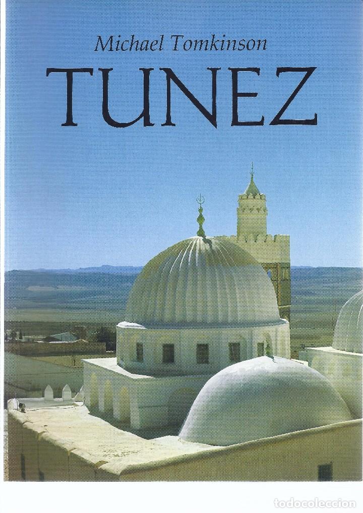 Libros de segunda mano: Libro sobre T&uacute;nez. Michael Tomkinson. 1998 - Foto 1