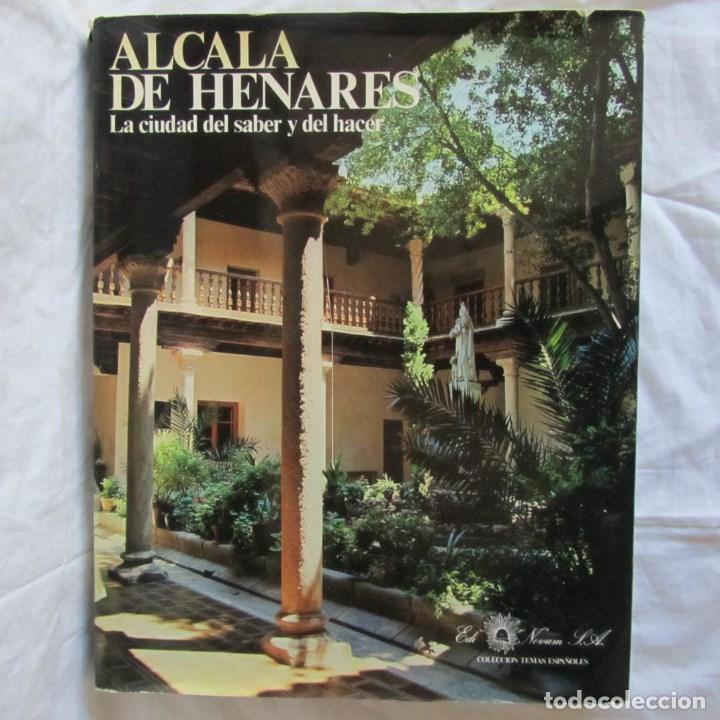 Gebrauchte B&uuml;cher: Alcal&aacute; de Henares, La ciudad del saber y del hacer 1981 Novum