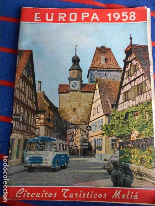 Gebrauchte B&uuml;cher: EUROPA 1958. CIRCUITOS TURISTICOS MELIA. CATALOGO. 55 PAGINAS. FOTOGRAFIAS. 110 GRAMOS