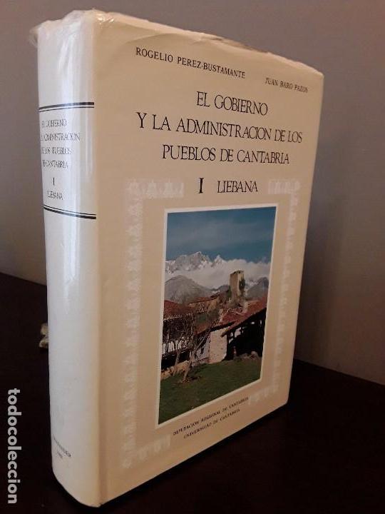 Libros de segunda mano: EL GOBIERNO Y LA ADMINISTRACI&Oacute;N DE LOS PUEBLOS DE CANTABRIA-LI&Eacute;BANA I