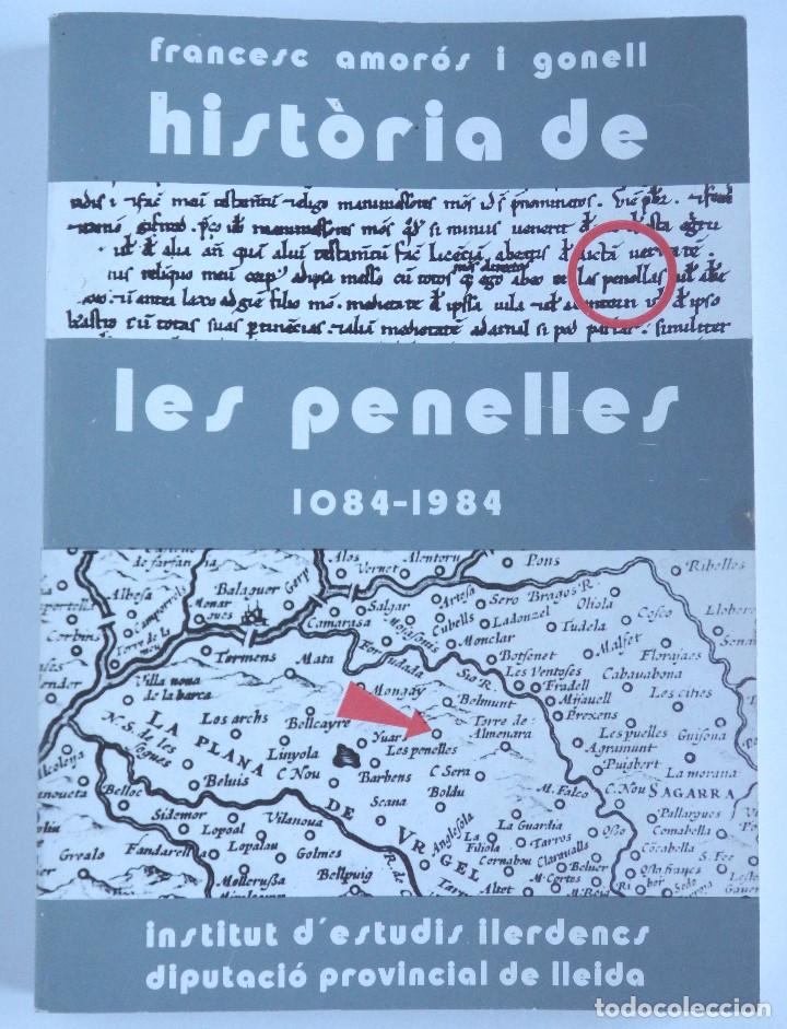 Libros de segunda mano: Hist&ograve;ria de les Penelles 1084-1984