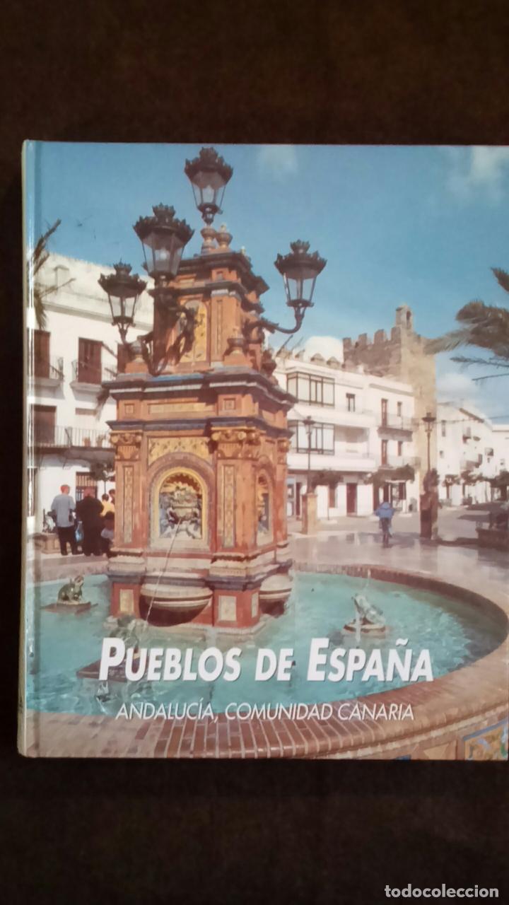 Libros de segunda mano: PUEBLOS DE ESPA&Ntilde;A ANDALUCIA, COMUNIDAD CANARIA, rueda. 342 paginas