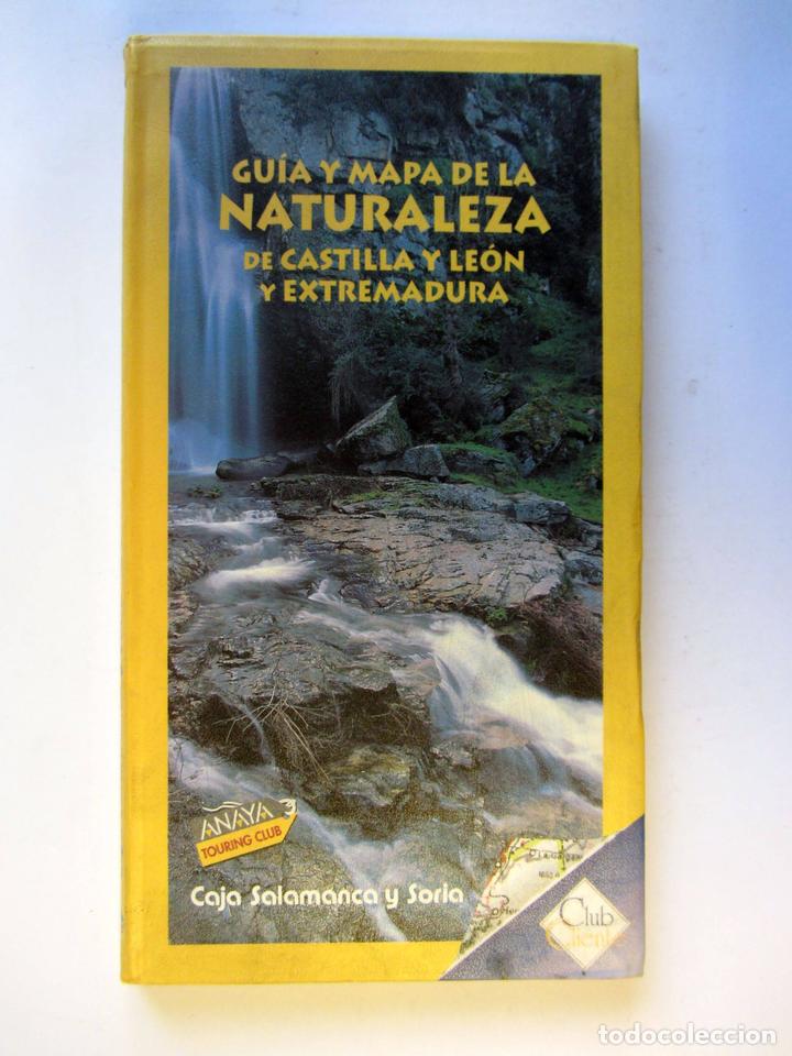Libri di seconda mano: Gu&iacute;a y mapa de la naturaleza de Castilla y Le&oacute;n y Extremadura. Grupo Anaya 1997.