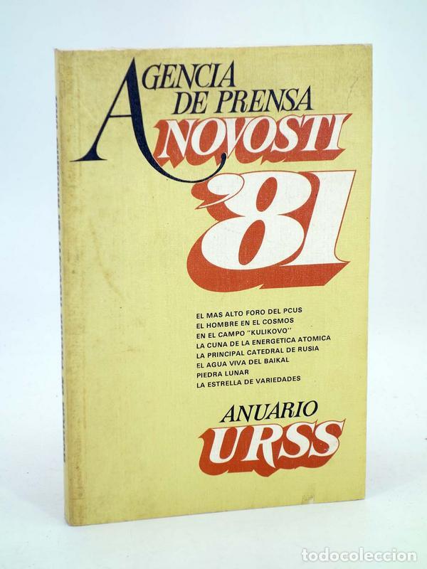Libros de segunda mano: AGENCIA DE PRENSA NOVOSTI 81 ANUARIO URSS (Vvaa) Novosti, 1981