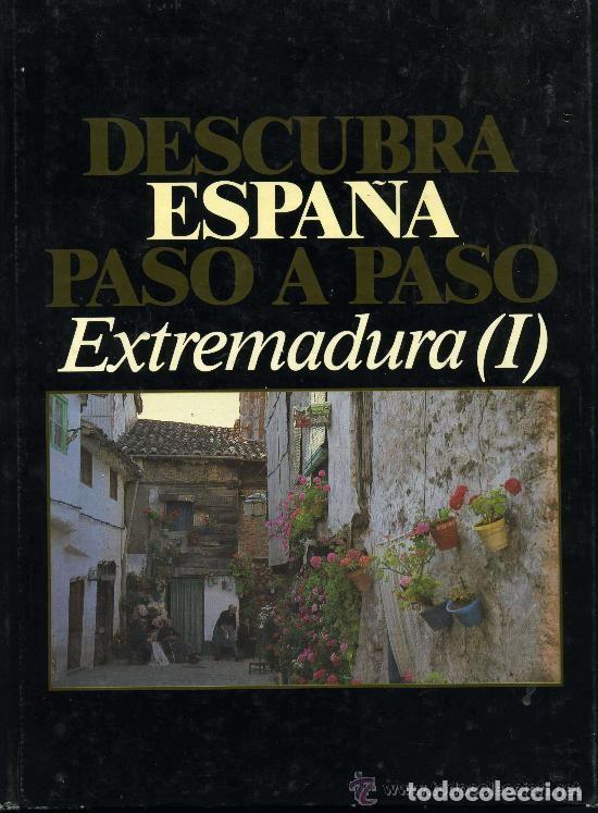 Libros de segunda mano: EXTREMADURA - 2 TOMOS - DESCUBRA ESPA&Ntilde;A PASO PASO