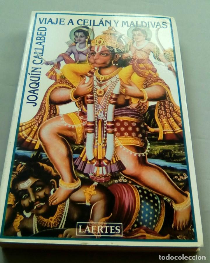 Libros de segunda mano: VIAJE A CEILAN Y MALDIVAS.-JOAQUIN CALLABED
