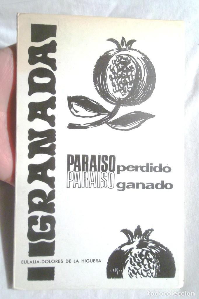 Gebrauchte B&uuml;cher: Granada paraiso p&eacute;rdido paraiso ganado Eulalia-Dolores de la Higuera 1971 Diputaci&oacute;n de Granada