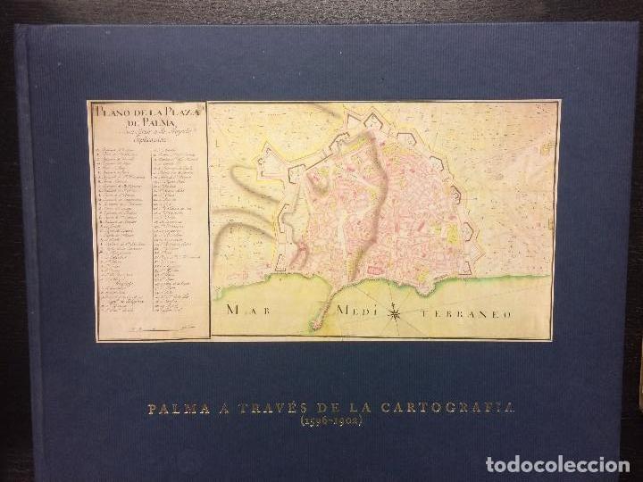 Libros de segunda mano: PALMA A TRAVES DE LA CARTOGRAFIA 1596 A 1902. JUAN TOUS MELIA.