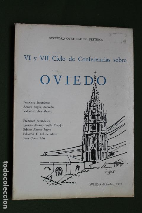 Gebrauchte B&uuml;cher: VI y VII CICLO DE CONFERENCIAS SOBRE OVIEDO, SOF 1973