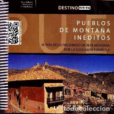 Libros de segunda mano: PUEBLOS DE MONTA&Ntilde;AS INEDITOS. VV.AA.