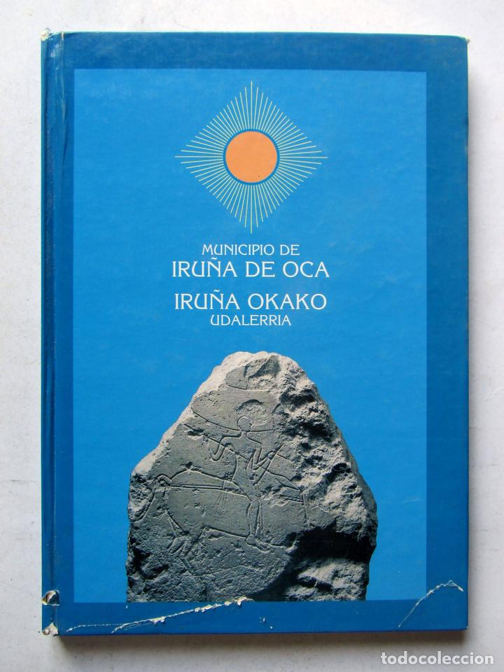 Gebrauchte B&uuml;cher: Municipio de Iru&ntilde;a de Oca. Juntas generales de Alava, Ayto. de Iru&ntilde;a de Oca, Caja Vital Kutxa 1999.