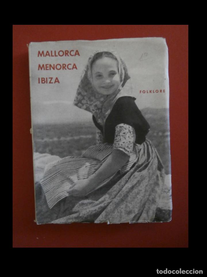 Libri di seconda mano: Mallorca, Menorca, Ibiza. Folklore. Danza, costumbres, canciones. Antonio Galmes