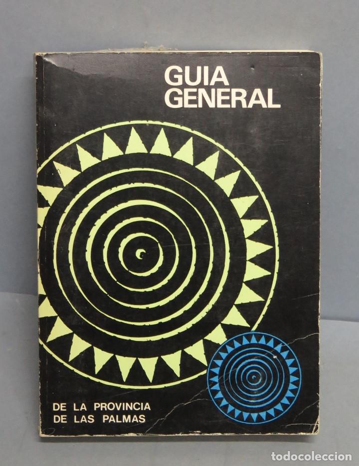 Libros de segunda mano: GUIA GENERAL DE LAS PROVINCIAS DE LAS PALMAS