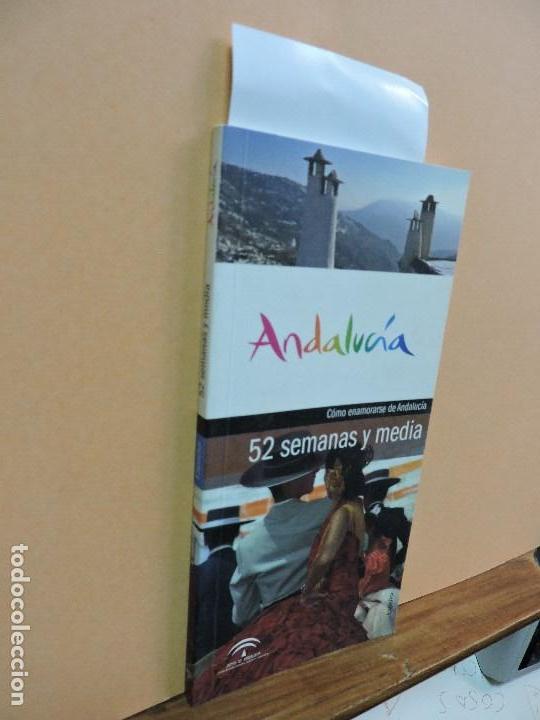 Gebrauchte B&uuml;cher: C&oacute;mo enamorarse de Andaluc&iacute;a 52 semanas y media. M&aacute;laga 2008