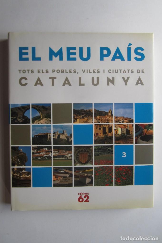 Libri di seconda mano: El meu pais Tots els pobles, Viles i ciutats de catalunya. volumen 3