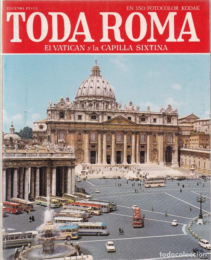 Second hand books: TODA ROMA - EDITORIAL ESCUDO DE ORO 1979