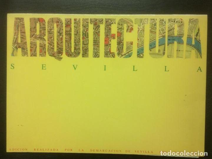 Libros de segunda mano: ARQUITECTURA SEVILLA 1900 A 1992
