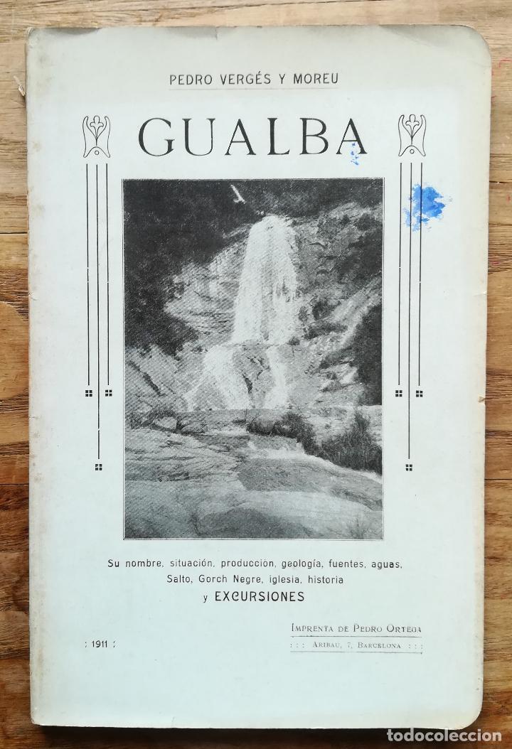Gebrauchte B&uuml;cher: VERG&Eacute;S Y MOREU : Gualba. Su nombre, situaci&oacute;n, producci&oacute;n, geolog&iacute;a... 1911