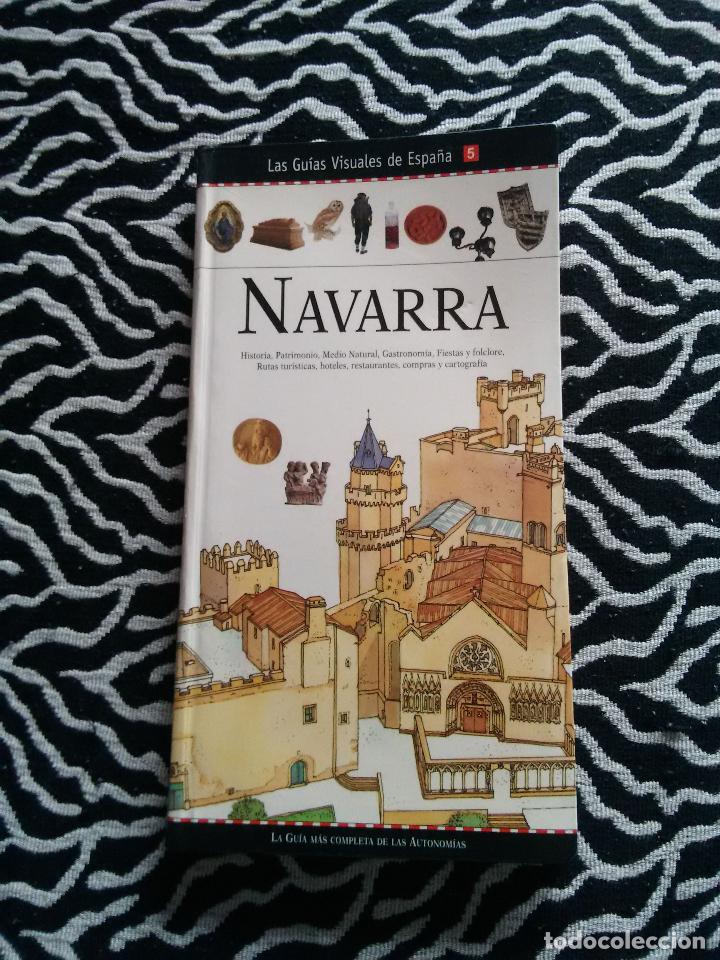 Libri di seconda mano: NAVARRA - LAS GU&Iacute;AS VISUALES DE ESPA&Ntilde;A:GU&Iacute;A HISTORIA, PATRIMONIO, HOTELES, RUTAS, FIESTAS...