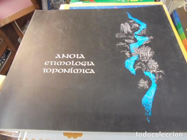 Libros de segunda mano: ANOIA ETIMOLOGICA TIPONIMICA - Xavier Pedraza / Albert &Agrave;lvarez - DIBUJOS TODOS LOS PUEBLOS CIUDADES