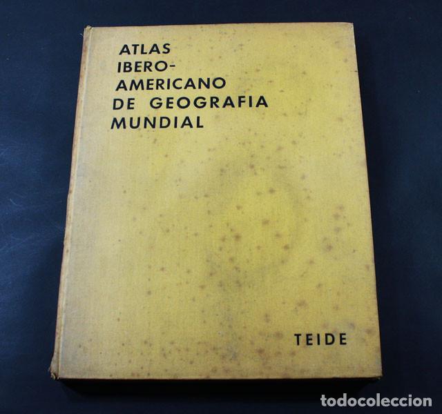Libri di seconda mano: ATLAS IBERO-AMERICANO DE GEOGRAFIA MUNDIAL, TEIDE 1957, GRAN TAMA&Ntilde;O 34 X 27 CM MUY ILUSTRADO