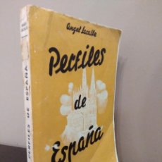 Libros de segunda mano: PERFILES DE ESPAÑA- ANGEL LA CALLE - BARCELONA 1948. Lote 117544247