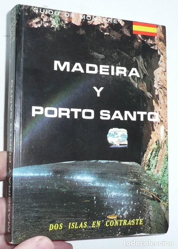 Livros em segunda m&atilde;o: Madeira y Porto Santo. Dos islas en contraste - Guido de Monterey (1990)