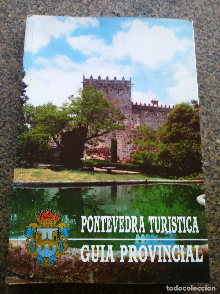 Gebrauchte B&uuml;cher: PONTEVEDRA TURISTICA -- GUIA PROVINCIAL -- 1989 --