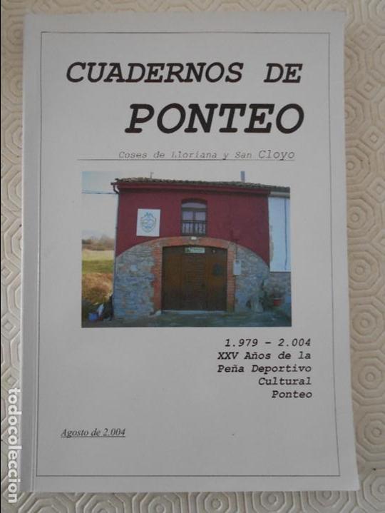 Gebrauchte B&uuml;cher: CUADERNOS DE PONTEO. COSES DE LLORIANA Y SAN CLOYO. 1979 - 2004. XXV A&Ntilde;OS DE LA PE&Ntilde;A DEPORTIVO CULTU