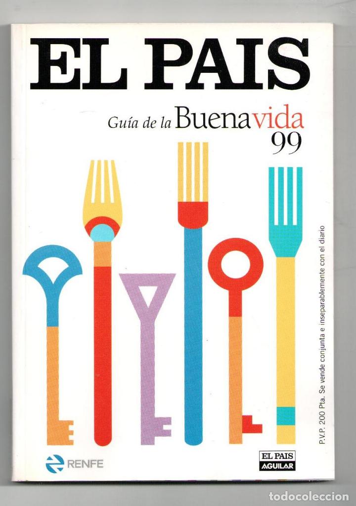 Gebrauchte B&uuml;cher: Gu&iacute;a de la Buena Vida 99, El Pa&iacute;s