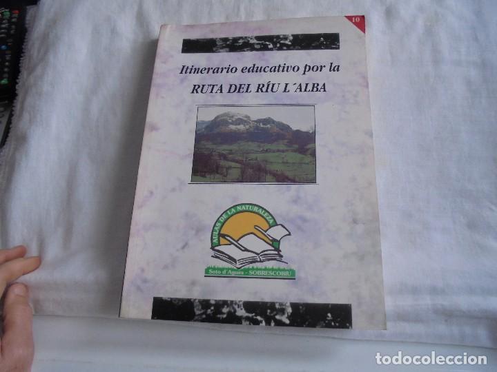 Second hand books: ITINERARIO EDUCATIVO POR LA RUTA DEL RIU L`ALBA.CONCEJO DE SOBRESCOBIO ASTURIAS.JOSE LUIS MASEDA
