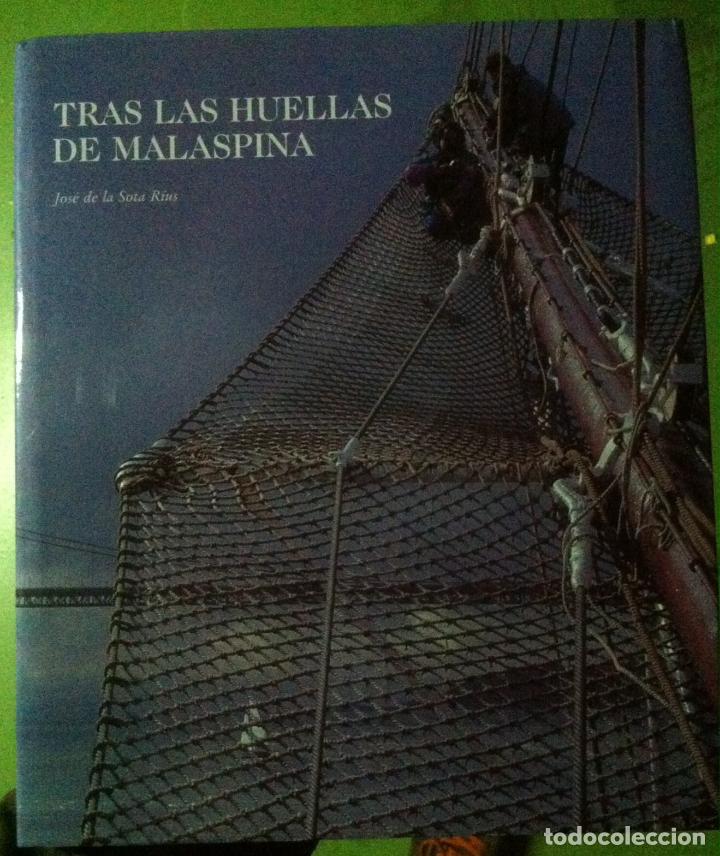 Gebrauchte B&uuml;cher: Jos&eacute; de la Sota R&iacute;us. Tras las huellas de Malaspina. 1994