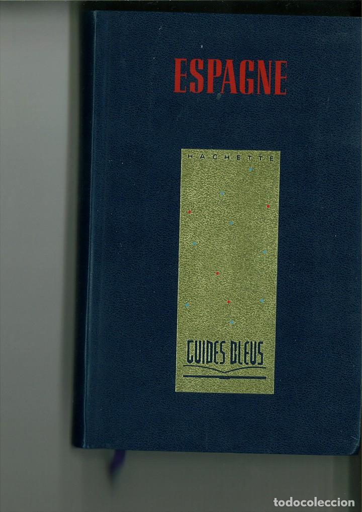 Libros de segunda mano: GUIDES BLEUS: ESPAGNE. - Foto 1
