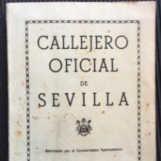 Libros de segunda mano: CALLEJERO OFICIAL DE SEVILLA DEL AÑO 1945, EDITADO POR FRANCISCO FREYTAS CASTAÑO. Lote 126341599