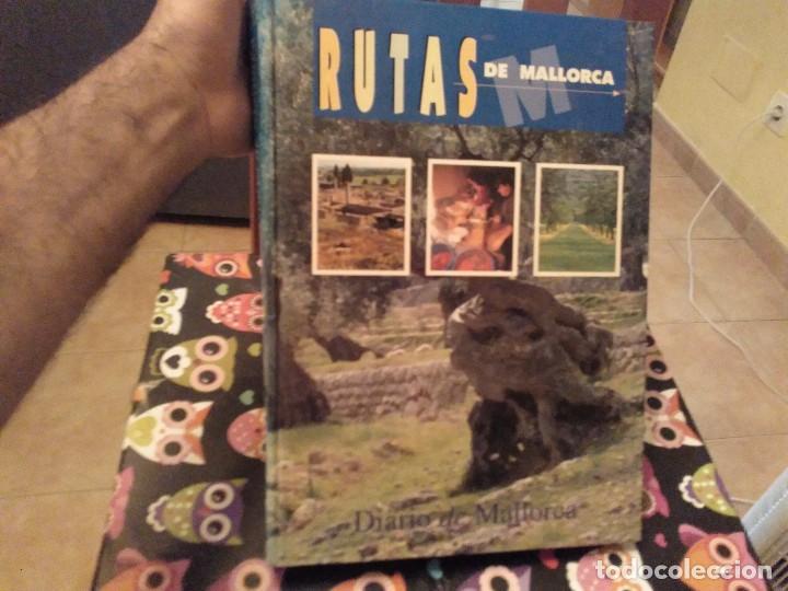 Libros de segunda mano: ESPECTACULAR Y GRAN TOMO RUTAS DE MALLORCA DIARIO DE MALLORCA 680 PAGINAS UN LUJO