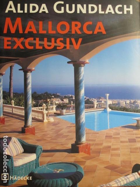 Gebrauchte B&uuml;cher: Mallorca Exclusiv. Alida Gundlach, Germany, 2001