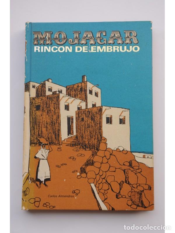 Libros de segunda mano: Mojacar, rinc&oacute;n de embrujo - ALMENDROS, C. - Foto 1