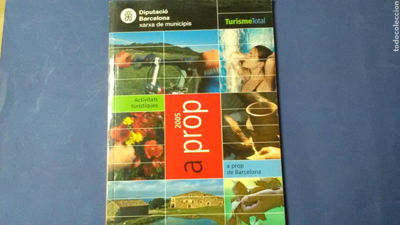 Libri di seconda mano: TURISME TOTAL .A PROP 2005 DE BARCELONA .
