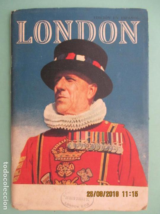 Libri di seconda mano: LONDON, UNA DESCRIPCI&Oacute;N ABREVIADA DE SUS MUCHOS HERMOSO LUGARES. BRITISH TRAVEL ASSOCIATION