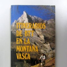 Libros de segunda mano: ITINERARIOS DE BTT EN LA MONTAÑA VASCA. MIGUEL ANGULO. ED. ELKAR 1991. ILUSTRADO. 155 PÁGS.