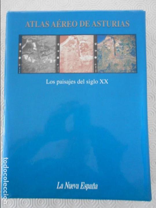 Libros de segunda mano: ATLAS AEREO DE ASTURIAS. LOS PAISAJES DEL SIGLO XX. FELIPE FERNANDEZ GARCIA Y FRANCISCO QUIROS LINAR