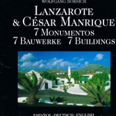 Libros de segunda mano: LANZAROTE Y CESAR MANRIQUE 7 MONUMENTOS (EDIFICIOS). Lote 135021386