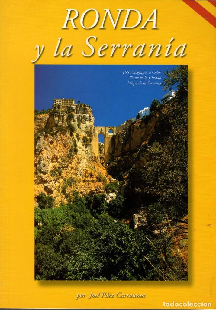 Libros de segunda mano: RONDA Y LA SERRAN&Iacute;A + RONDA GU&Iacute;A TUR&Iacute;STICA