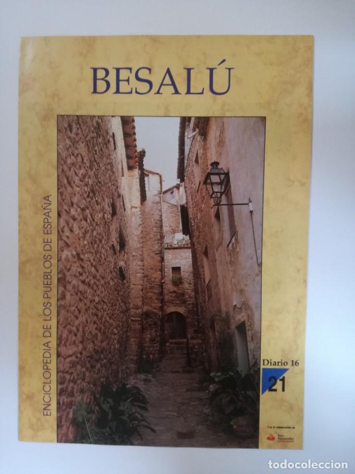 Libros de segunda mano: ENCICLOPEDIA DE LOS PUEBLOS DE ESPA&Ntilde;A DIARIO 16. N&ordm; 21 BESAL&Uacute;