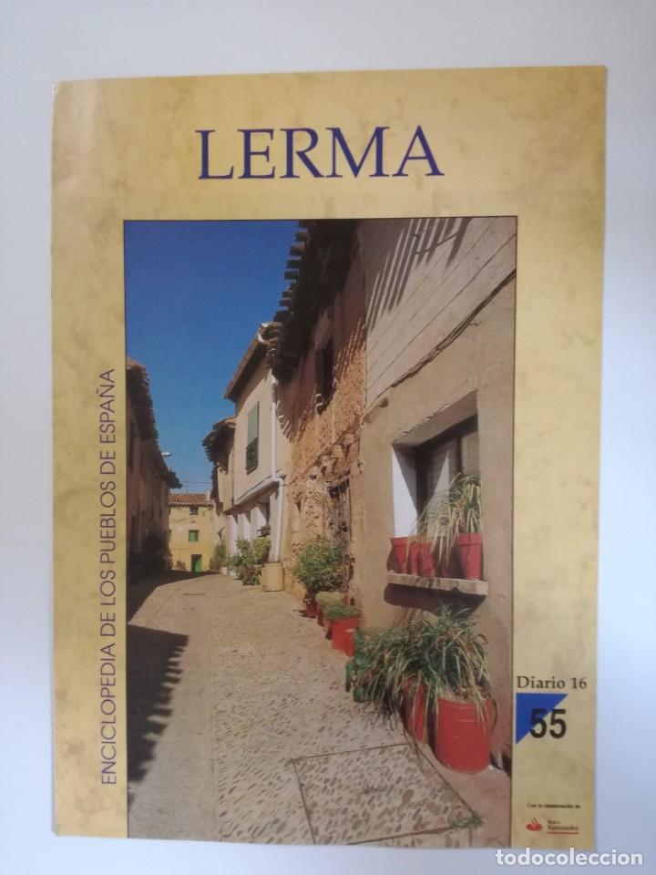 Libros de segunda mano: ENCICLOPEDIA DE LOS PUEBLOS DE ESPA&Ntilde;A DIARIO 16. N&ordm; 55 LERMA