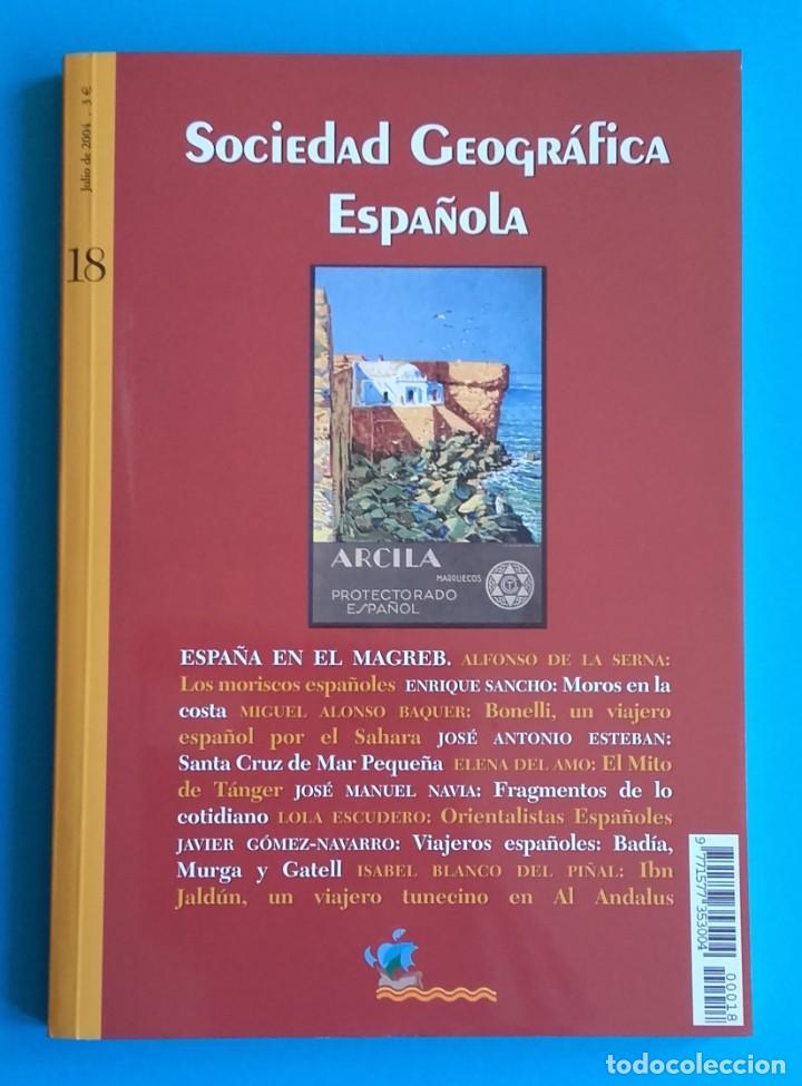 Libros de segunda mano: SOCIEDAD GEOGR&Aacute;FICA ESPA&Ntilde;OLA 18. 2004. ESPA&Ntilde;A EN EL MAGREB. MORISCOS, TANGER, BAD&Iacute;A, IBN JALDUM...