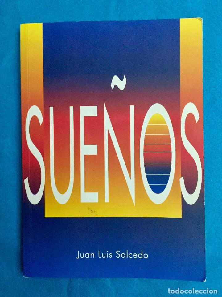 Libros de segunda mano: SUE&Ntilde;OS. JOS&Eacute; LUIS SALCEDO. 1994 - Foto 1