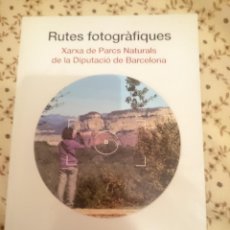 Libros de segunda mano: RUTES FOTOGRAFIQUES - XARXA DE PARCS NATURALS DE LA DIPUTACIO DE BARCELONA