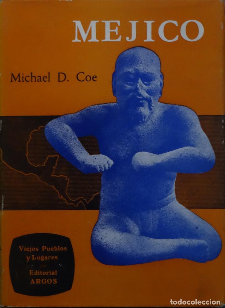 Libros de segunda mano: M&Eacute;JICO - Michael D. COE - Foto 1